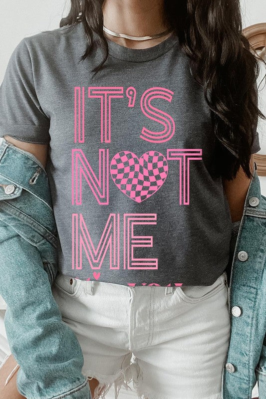 It’s Not Me Graphic Tee