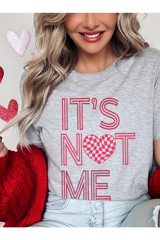 It’s Not Me Graphic Tee