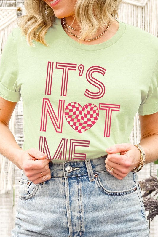 It’s Not Me Graphic Tee