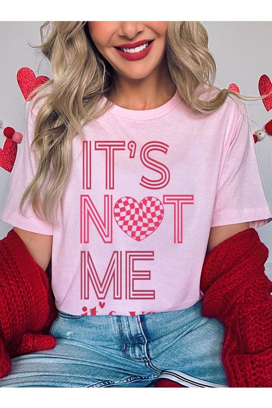 It’s Not Me Graphic Tee