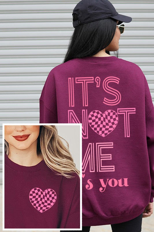 It’s Not Me, It’s You Graphic Fleece Sweatshirt (9 Colors)