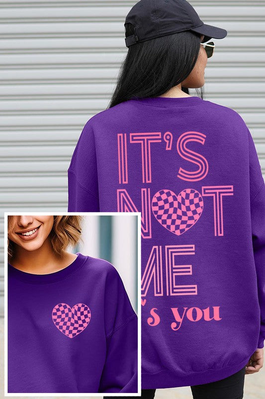 It’s Not Me, It’s You Graphic Fleece Sweatshirt (9 Colors)