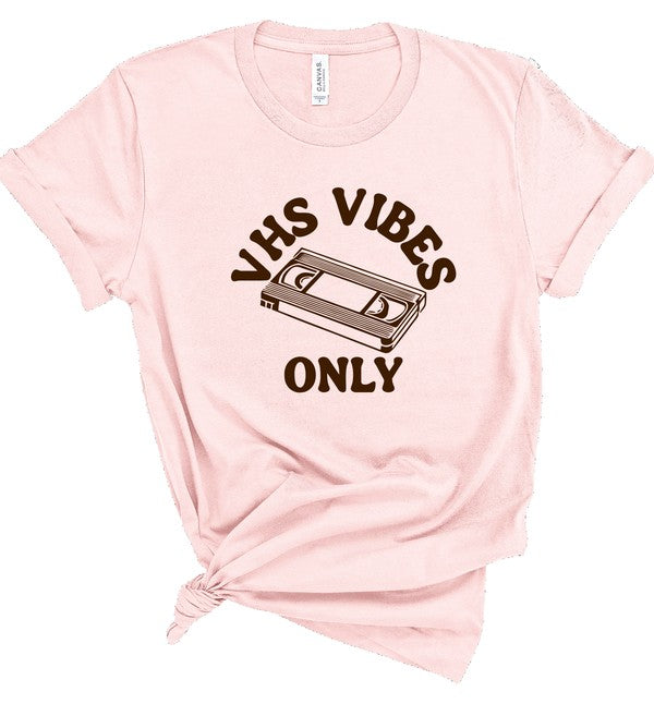 VHS Vibes Only Short Sleeve  Graphic Tee