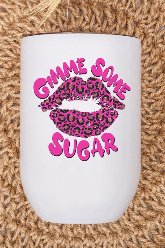 Gimme Some Sugar Cold Cup Tumbler