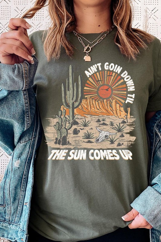 Ain’t Going Down Till The Sun Comes Up Graphic Tee
