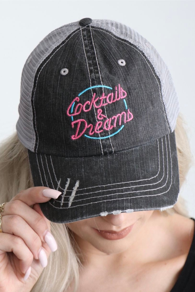 Cocktails & Dreams Embroidered Distressed Trucker Hat